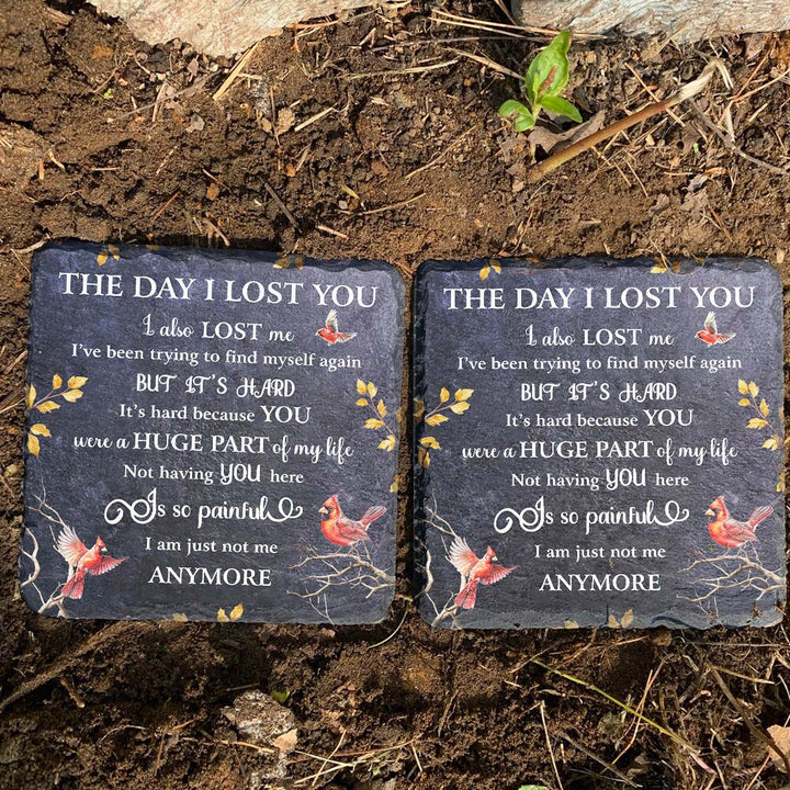 The Day I Lost You - Personalized Memorial Square Stone
