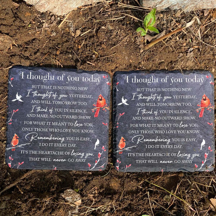 I Thought Of You Today - Personalized Memorial Square Stone
