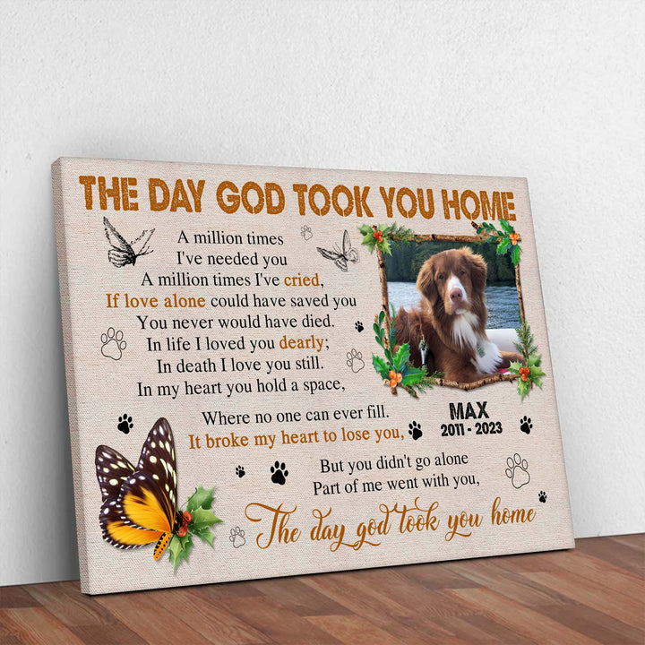 The Day God Took You Home - Dog Memorial Canvas