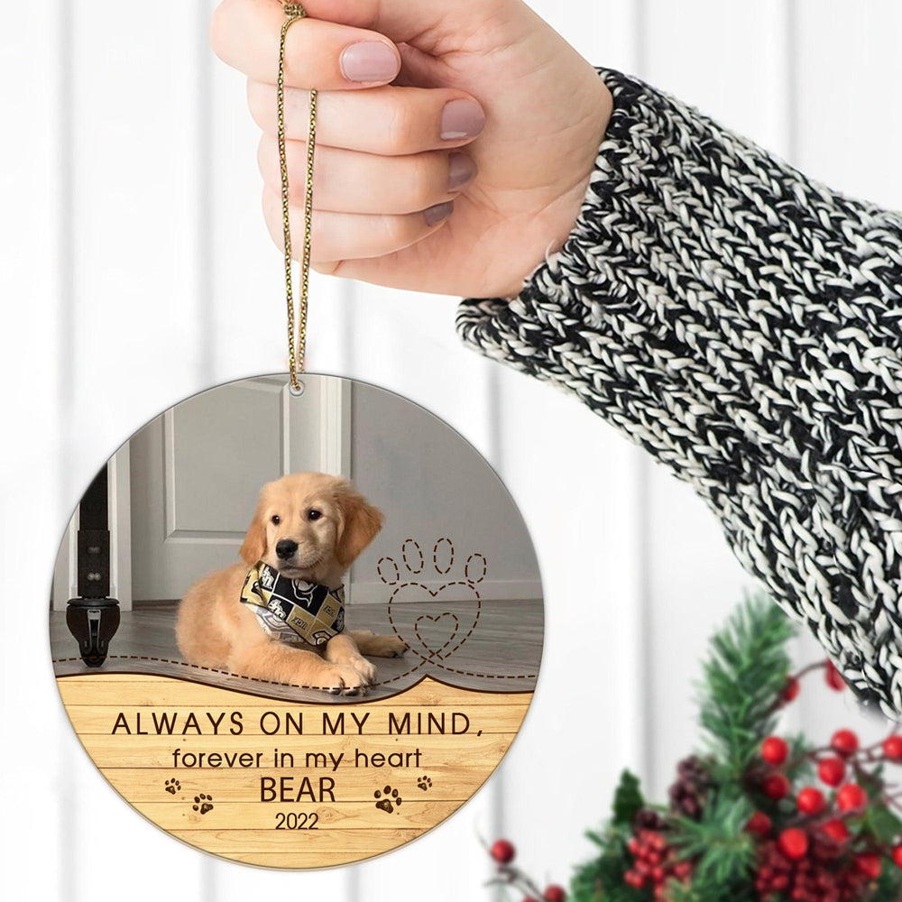 Always on my mind, forever in my heart - Dog Memorial Ornament