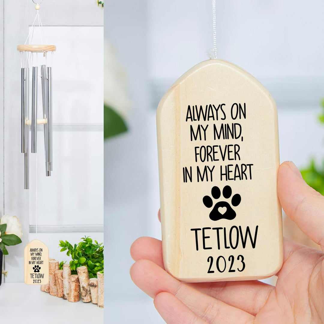 Always On My Mind Forever In My Heart - Dog Memorial Wind Chimes
