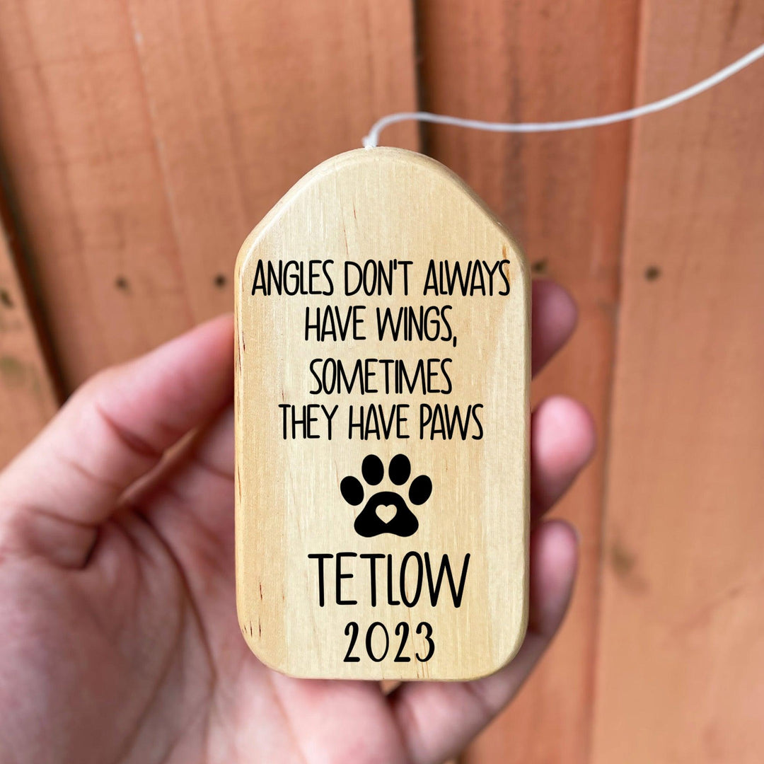 Angles Don't Always Have Wings, Sometimes They Have Paws - Dog Memorial Wind Chimes - Memorial Gifts 4u