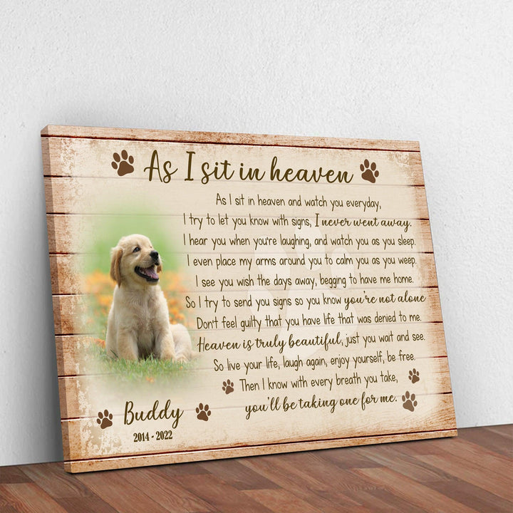 As I Sit In Heaven Poem - Dog Memorial Canvas