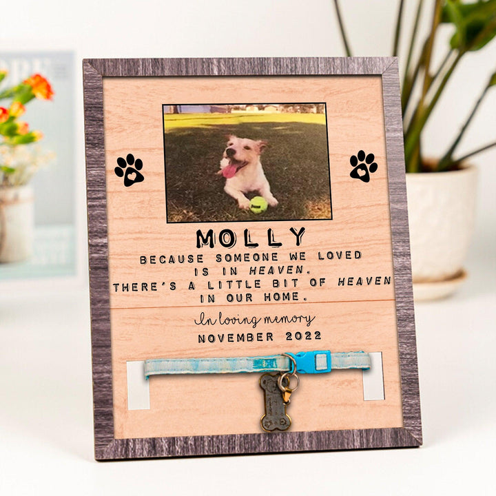 Because Someone We Loved Dog Collar Frame - Memorial Picture Frame