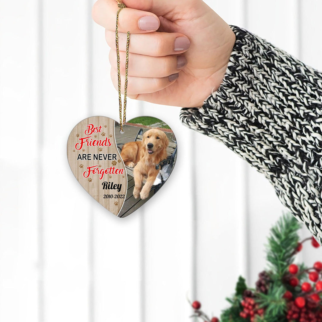 Best Friends Are Never Forgotten - Personalized dog memorial ornament