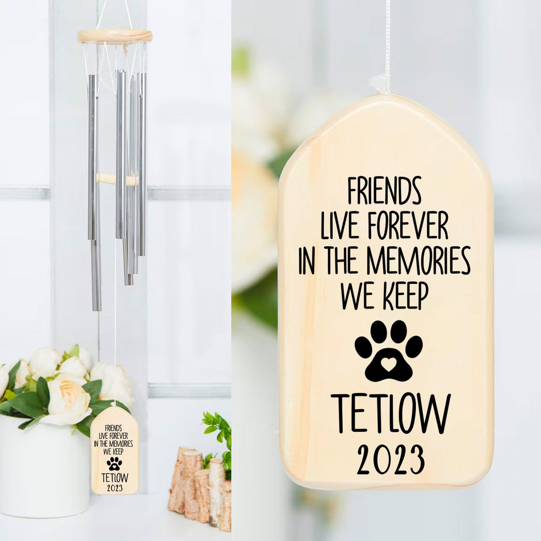 Friends Live Forever In The Memories We Keep - Dog Memorial Wind Chimes