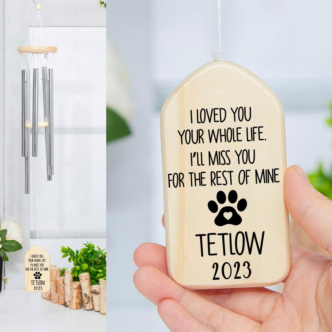 I’ll Miss You For The Rest Of Mine - Dog Memorial Wind Chimes