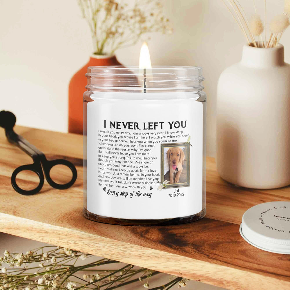 I Never Left You - Personalized Dog Memory Candle
