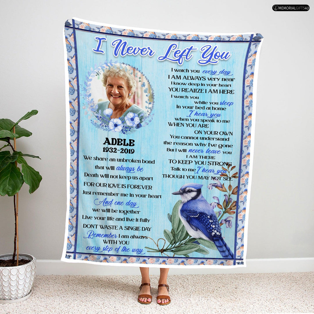 I Never Left You - Sympathy gifts for loss of mother Fleece Blanket