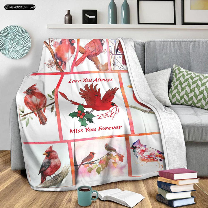 Love You Always Miss You Forever - Remembrance Gifts For Loss Of Father Fleece Blanket