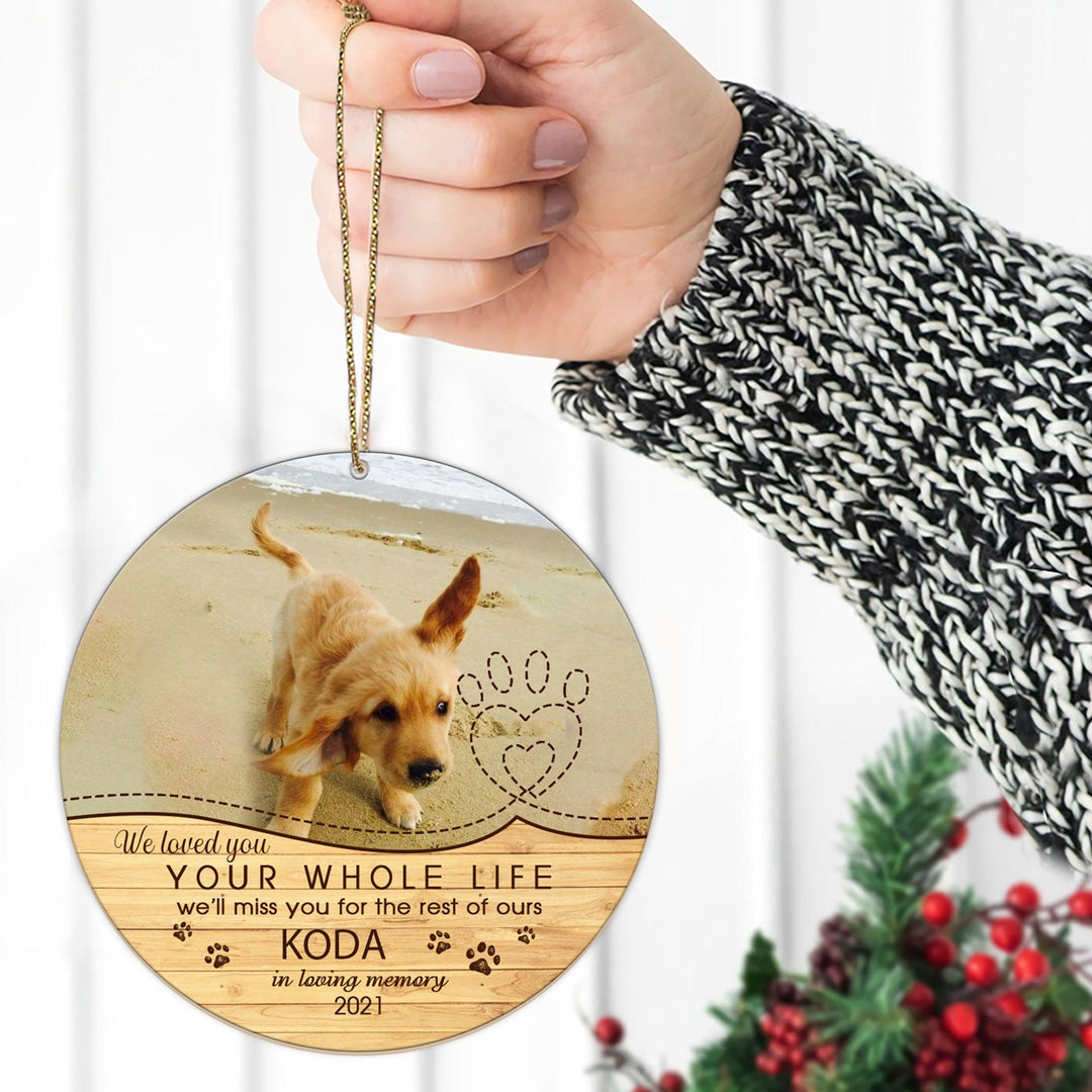 Loved You Your Whole Life - Personalized Dog Memorial Ornament