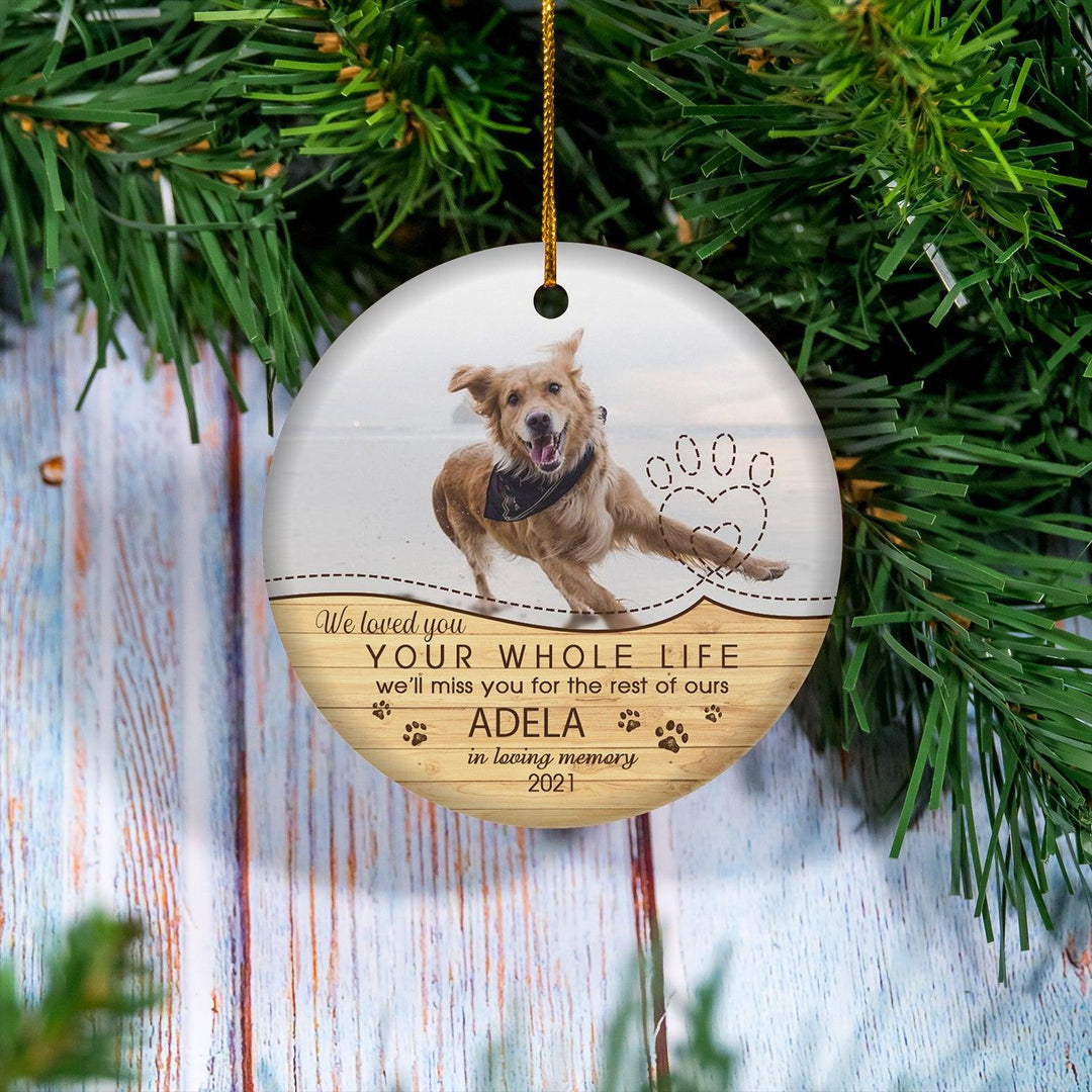 Loved You Your Whole Life - Personalized Dog Memorial Ornament