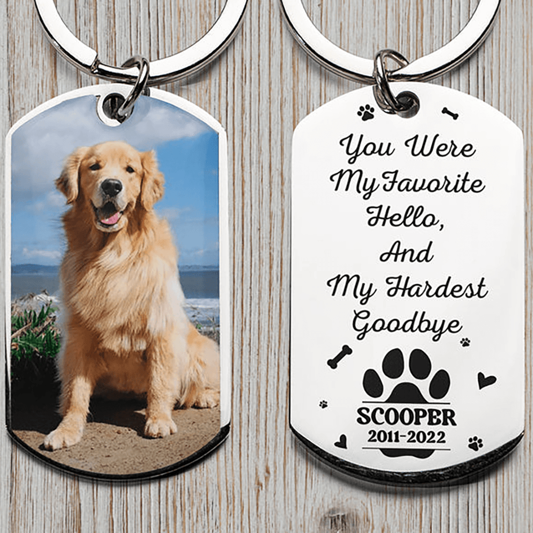 My Favorite Hello And My Hardest Goodbye - Dog Memorial Keychain - Memorial Gifts 4u