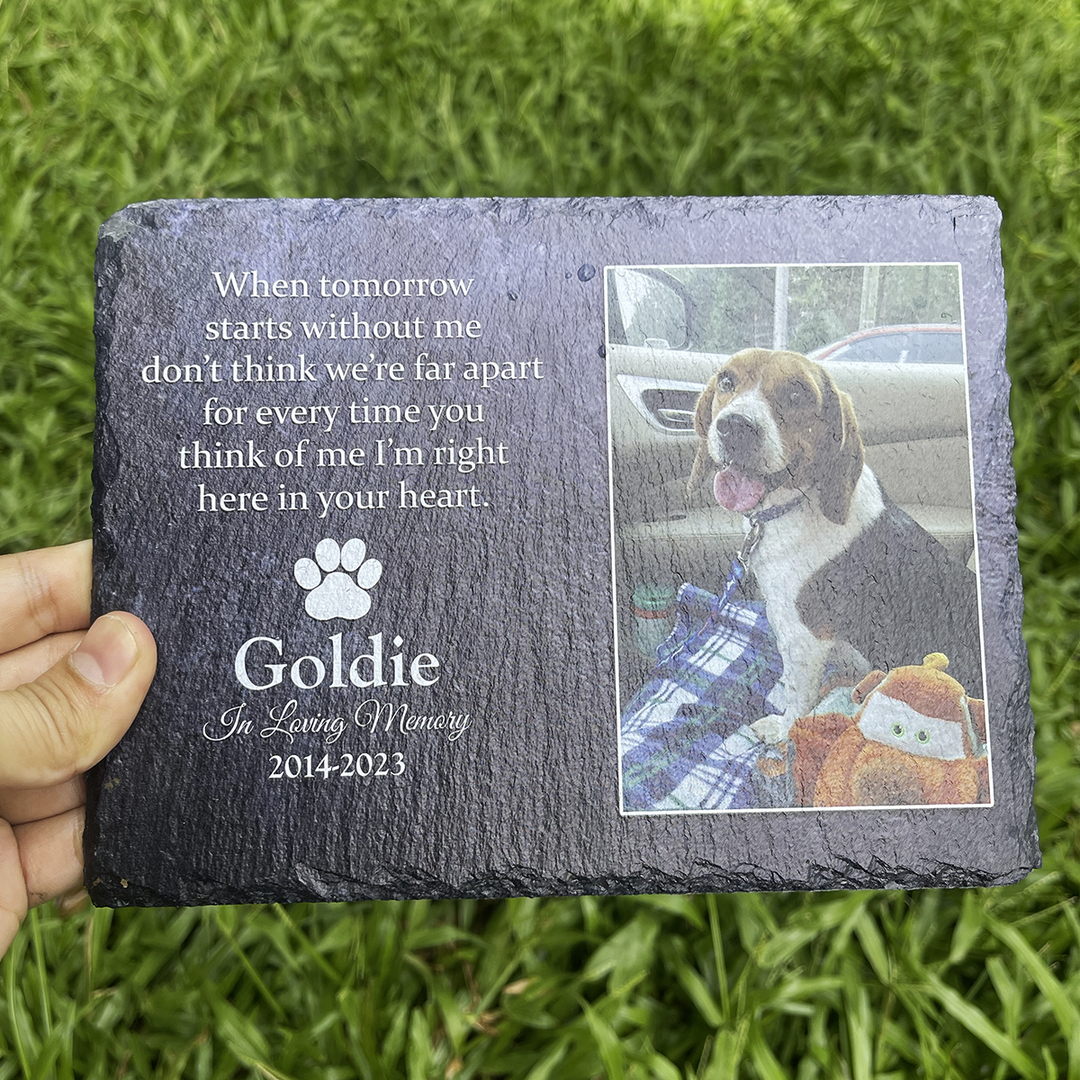 When Tomorrow Start Without Me- Personalized Dog Memorial Stone