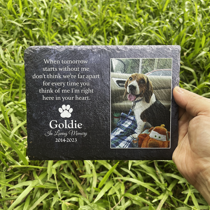 When Tomorrow Start Without Me- Personalized Dog Memorial Stone