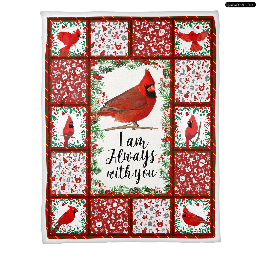 Red Cardinal I Am Always With You - memorial gifts for loss of mother Fleece Blanket