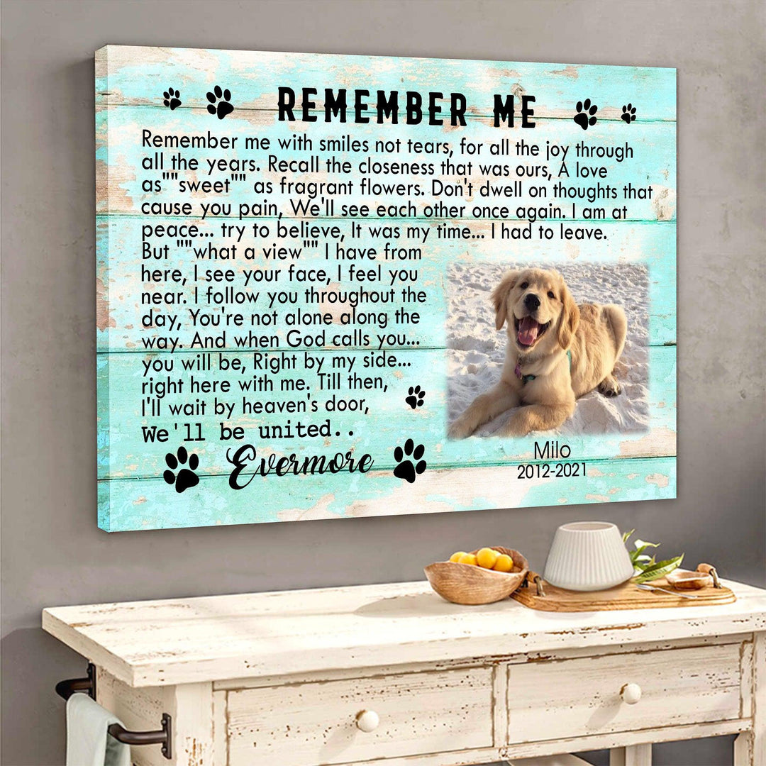 Remember Me - Dog Memorial Canvas