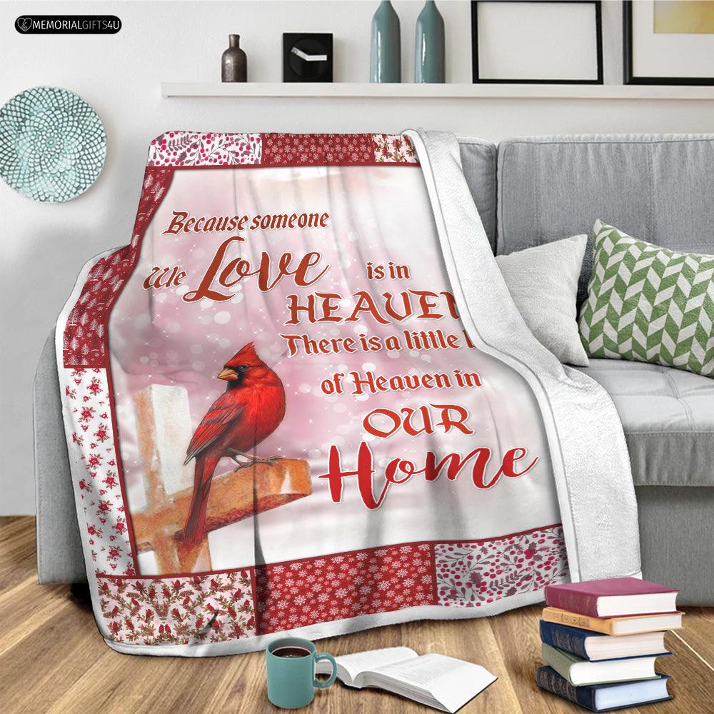 Someone We Love Is In Heaven - memorial gifts for loss of mother Fleece Blanket