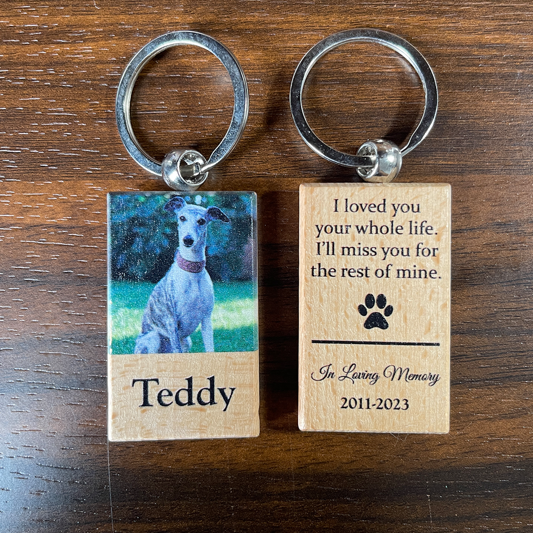 Matching Wooden Keychain- I Loved You Your Whole Life, I'll Miss You For The Rest of Mine - Wooden Keychain