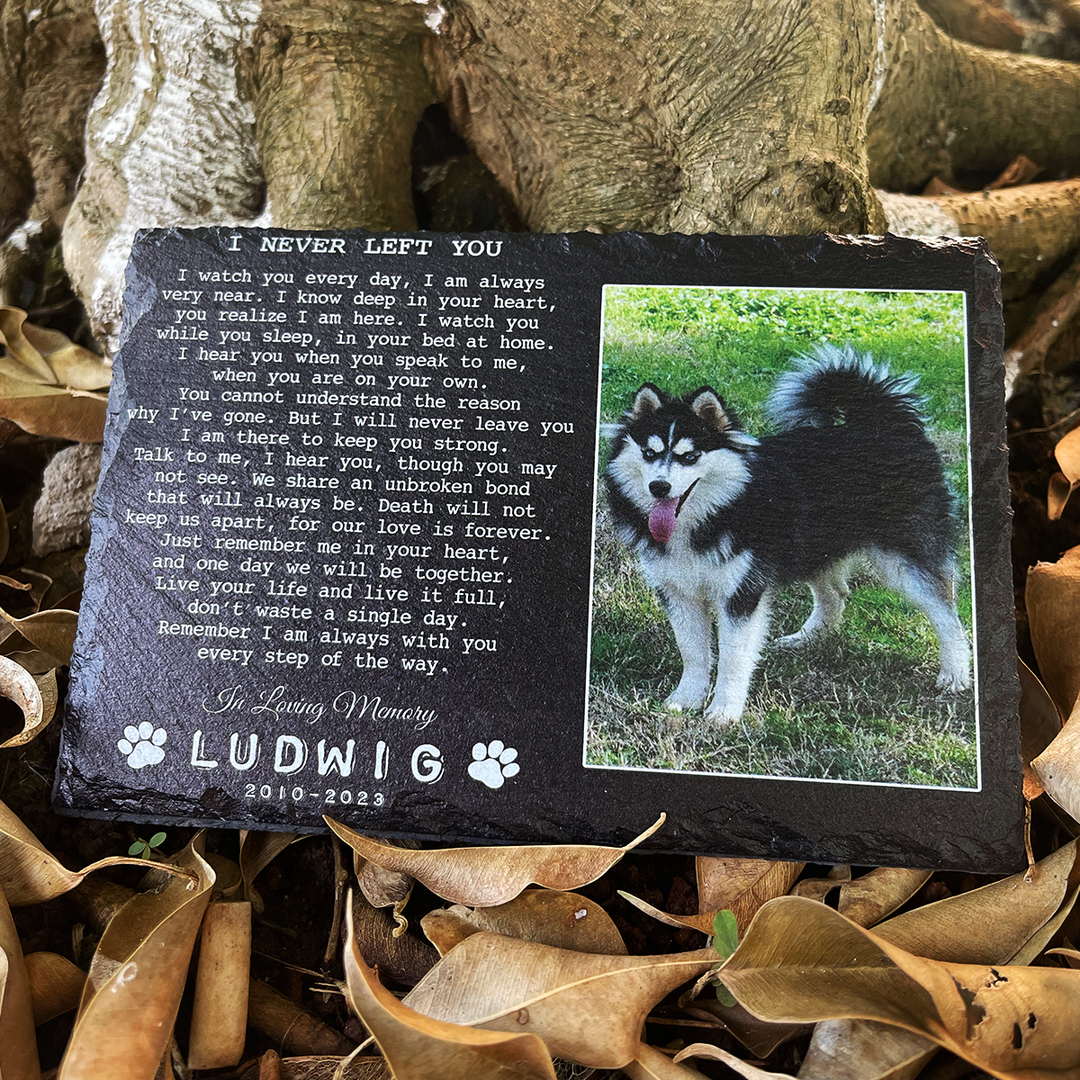 I Never Left You Poem- Personalized Dog Memorial Stone