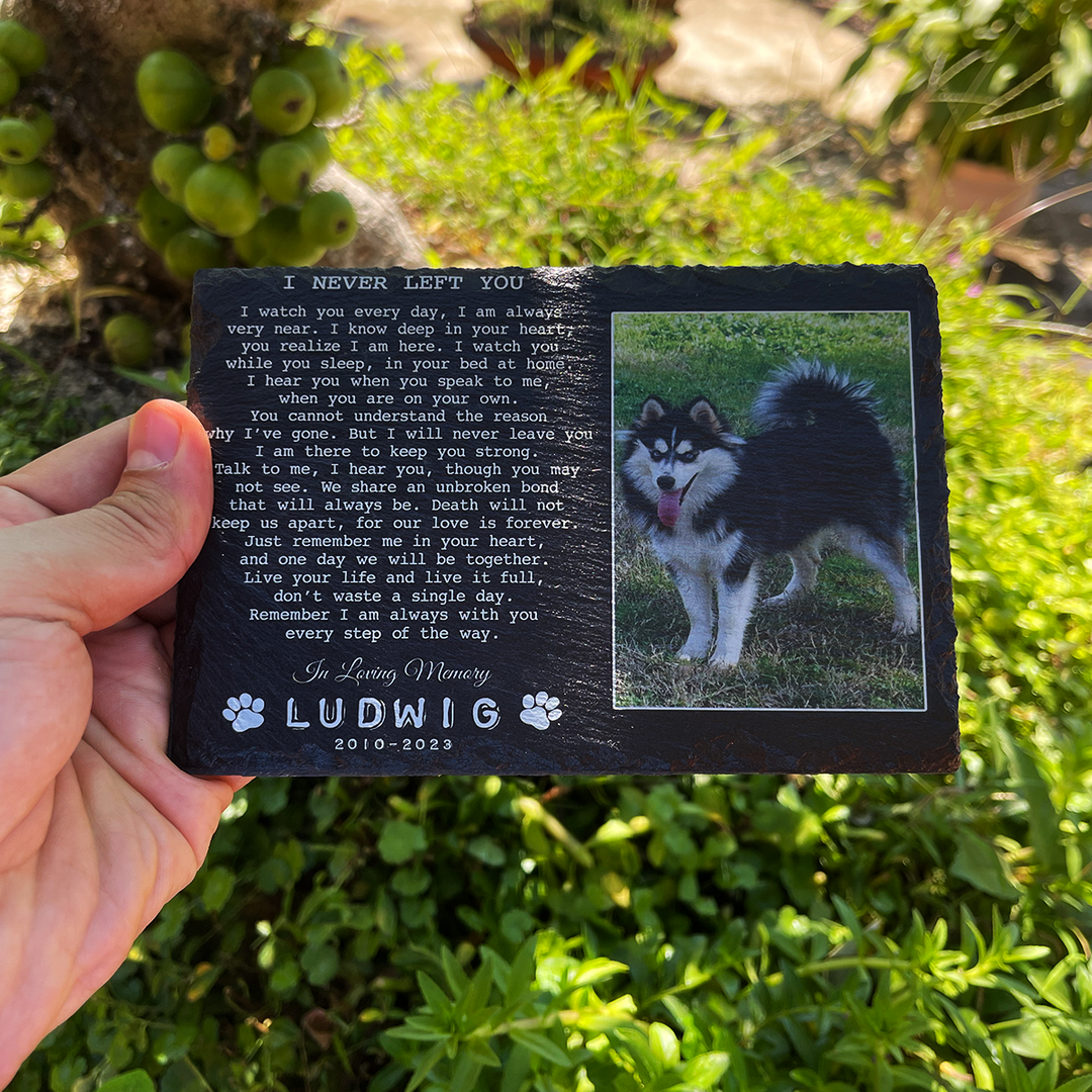 I Never Left You Poem- Personalized Dog Memorial Stone