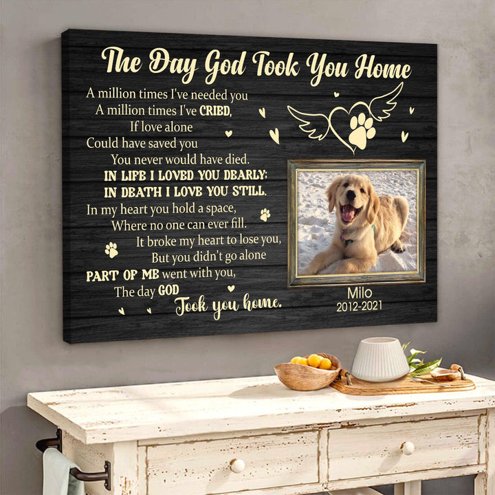 The Day God Took You Home - Dog Memorial Canvas