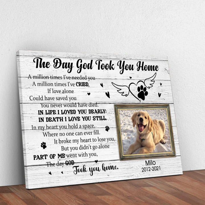 The Day God Took You Home - Dog Memorial Canvas
