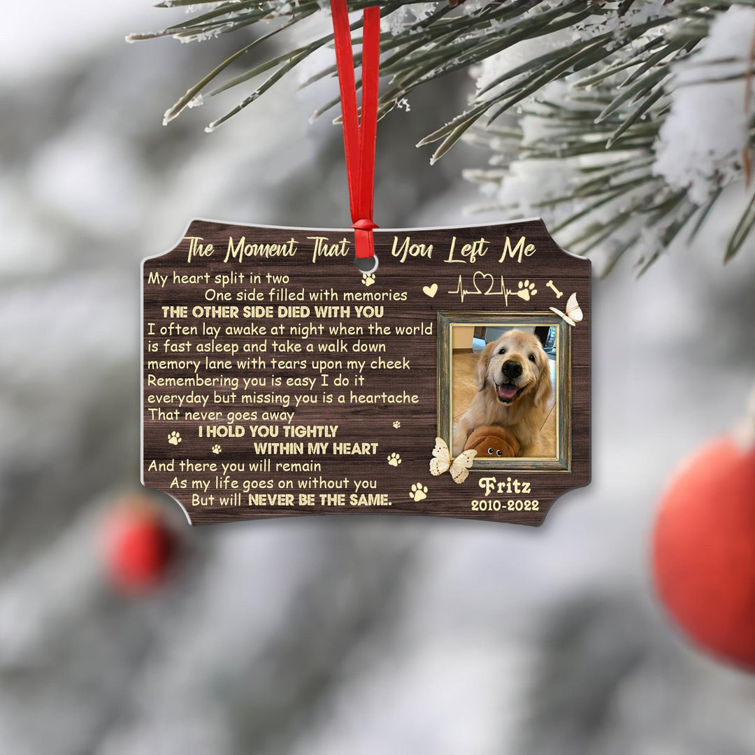 The Moment That You Left Me Poem - Scalloped Aluminum Dog Memorial Ornament