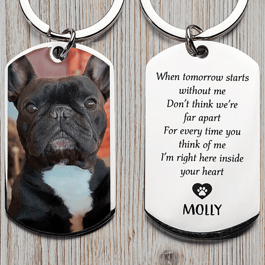 When Tomorrow Starts Without Me - Dog Memorial Keychain - Memorial Gifts 4u